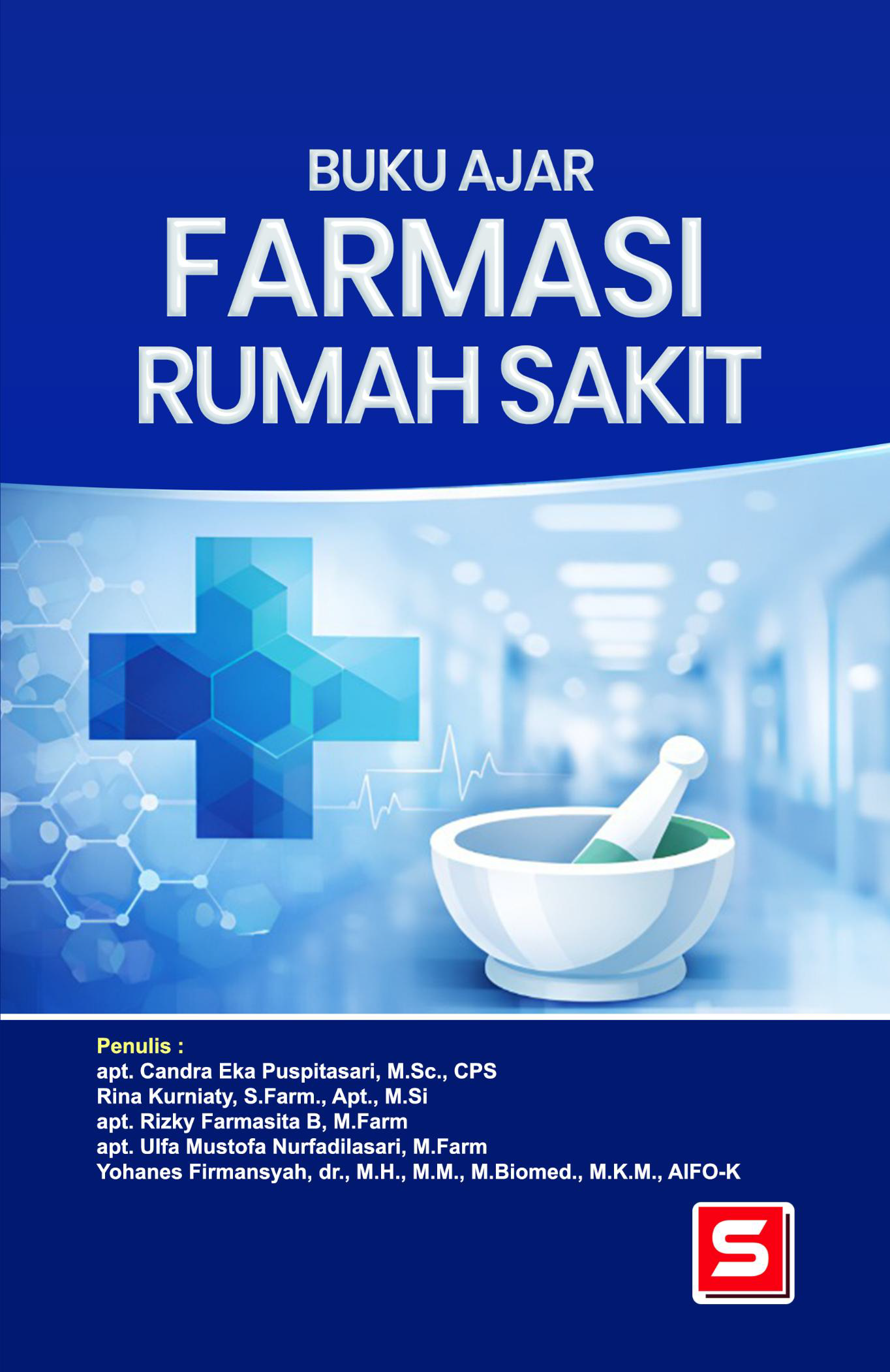 Cover Buku Ajar Farmasi Rumah Sakit